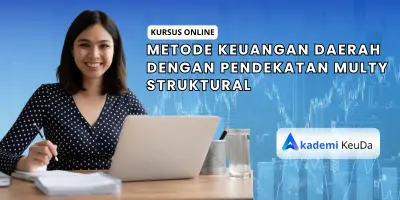Metode Keuangan Daerah dengan Pendekatan Multy Struktural